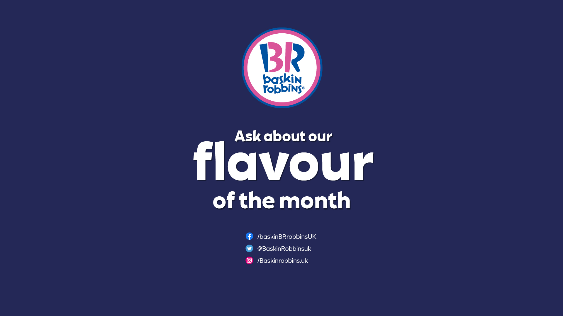 Baskin Robbins Flavour of the month